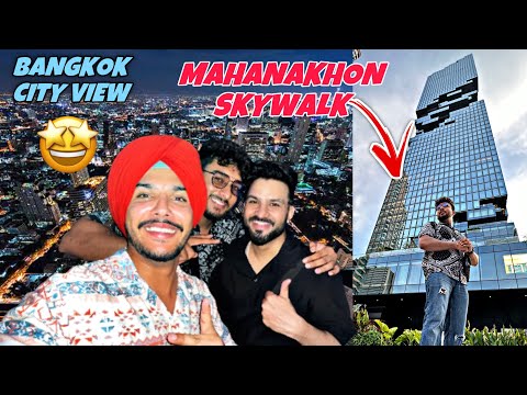 THAILAND Tallest Building In BANGKOK | Mahanakhon Skywalk | Rooftop Bar Highist Glass Skywalk  🇹🇭