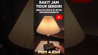 Cara Mudah Bikin Dimmer Lampu LED Pakai Baterai Lithium &amp; Modul TP4056 – Hemat &amp; Praktis! PART 4 End