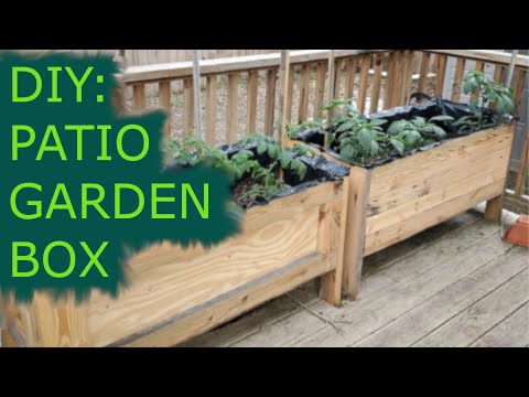 DIY: Patio Garden Box! @Matt_Does_How_To