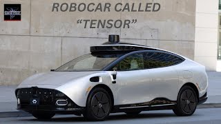 Meet "Tensor" the world's first Robotaxi