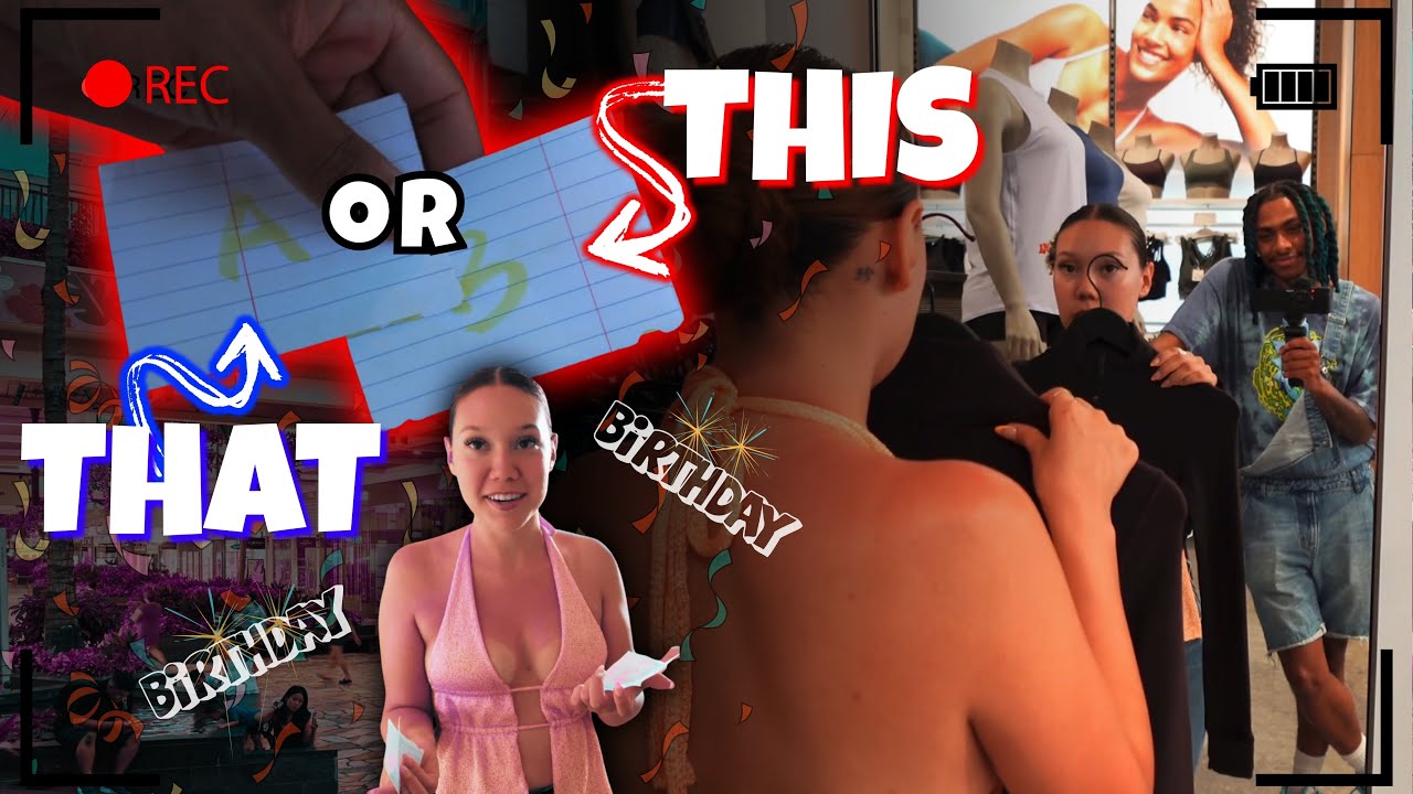 This or That: Birthday Edition in HAWAII! | You Won’t Believe SahSah’s Picks