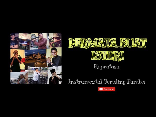 Permata Buat Isteri (cover) Instrumental Seruling - Marus Kamaruddin class=