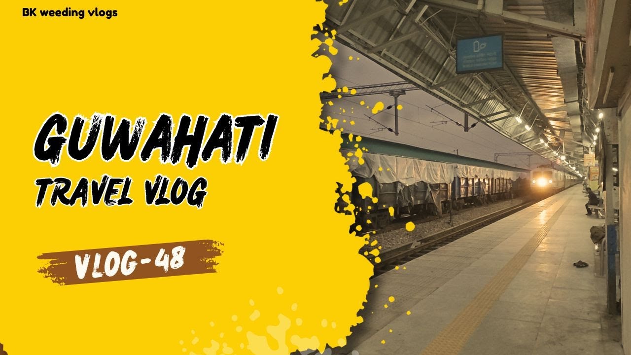Alipurduar to Guwahati Train Journey 🚉 | Visiting Didi’s Home |Northeast India travel by train |V48|