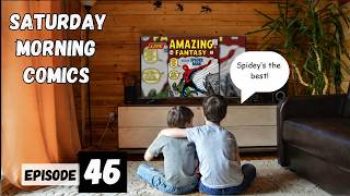 Saturday Morning Comics - Episode 46: Live Stream