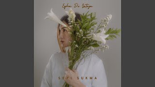 Sepi Sukma (Ballad Version)