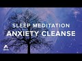 Christian Sleep Meditation to Cleanse Anxiety 😌 Plus Relaxing Music & Black Screen for Deep Sleep