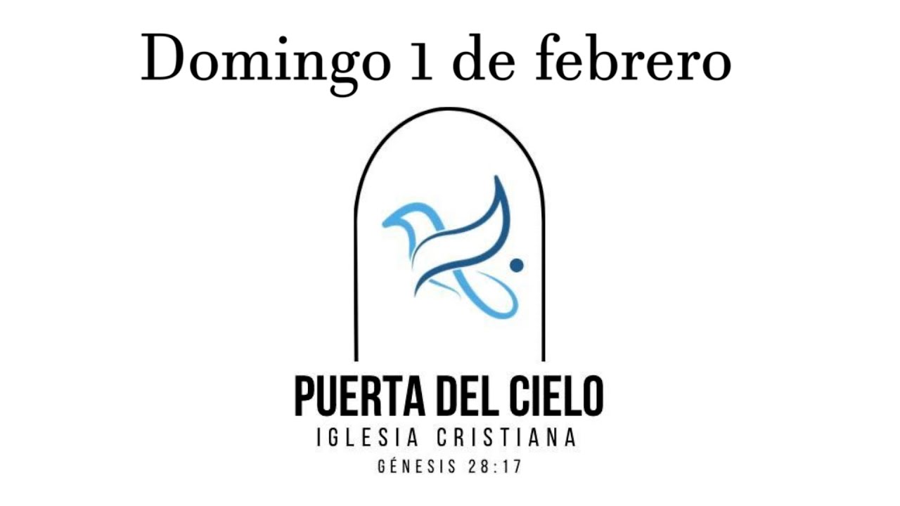 IGLESIA PUERTA DEL CIELO DOMINGO 1 DE FEBRERO 2026 LA PAZ BCS