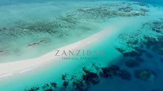 Zanzibar - a tropical paradise