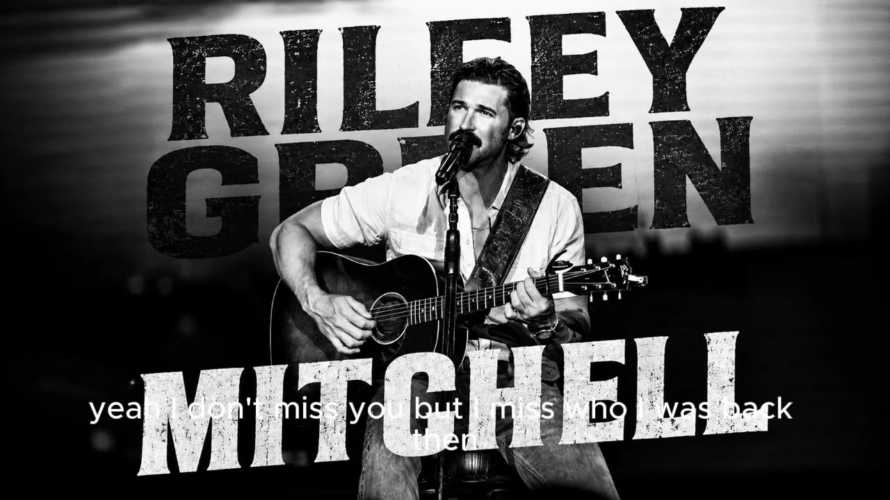 Riley Green   Mitchell