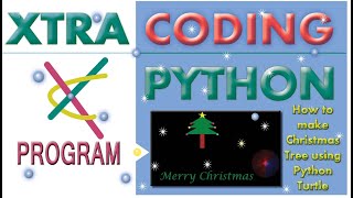 How to make Christmas Tree using python turtle #Christmas Special || Making Christmas Tree