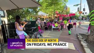 The Good Side Up North! Friday, August 14, 2026