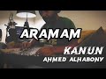 Ahmed Alhabony Aramam Kanun Cover بالغرام موسيقى عزف قانون