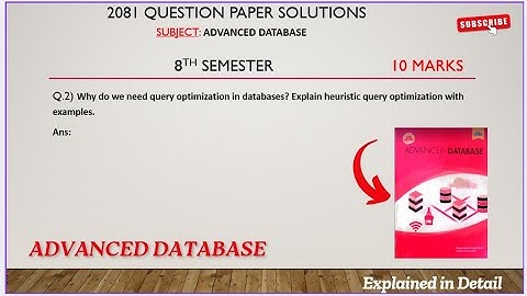 Query Optimization & Heuristic Optimization Explained | Advanced Database | BSc CSIT 8th Sem 2081