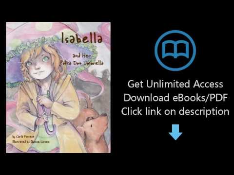 Download Isabella And Her Polka Dot Umbrella [P.D.F]