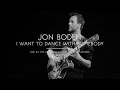 Jon Boden - I Want To Dance With Somebody [Live]