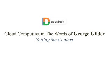 Cloud Computing in The Words of George Gilder - Devsena Mishra