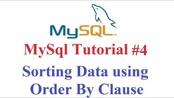 MySql Tutorial #4: Sorting Data from Tables in select statement