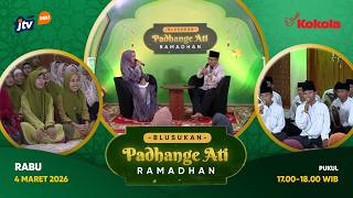 BLUSUKAN PADHANGE ATI RAMADAN 