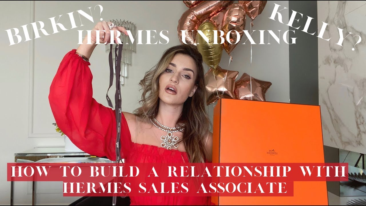 MY FIRST HERMES BAG UNBOXING How To Build A Relationship With Any Sales Associate Crishya 