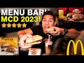 Makan Semua Menu Baru Mcdonald&#39;s di Tahun 2023!! | Ternyata Seenak Ini!?