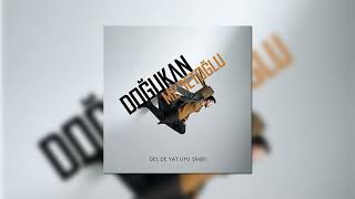 Doğukan Medetoğlu - Gel De Yat Uyu Şimdi #SeyhanMüzik #DoğukanMedetoğlu  #GelDeYatUyuŞimdi