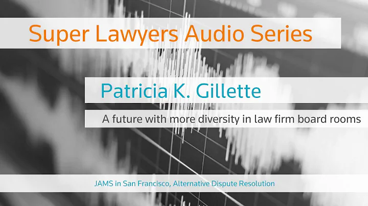 Pat Gillette on Diversity in the Board Room -- Sup...