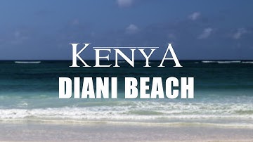 KENYA - Diani Beach