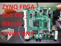 Bitcoin Xilinx ZYNQ7010 Dual-core ARM Cortex-A9 FPGA Ebit E9+ board Running Linux and QNX - 20$