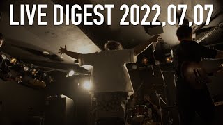 【LIVE DIGEST】OP’ｓ 1st ANNIVERSARY - PSYCO LOGIC BOX(2022.7.7)