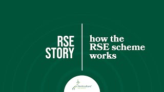 How the RSE Scheme works | RSE Story | HortNZ