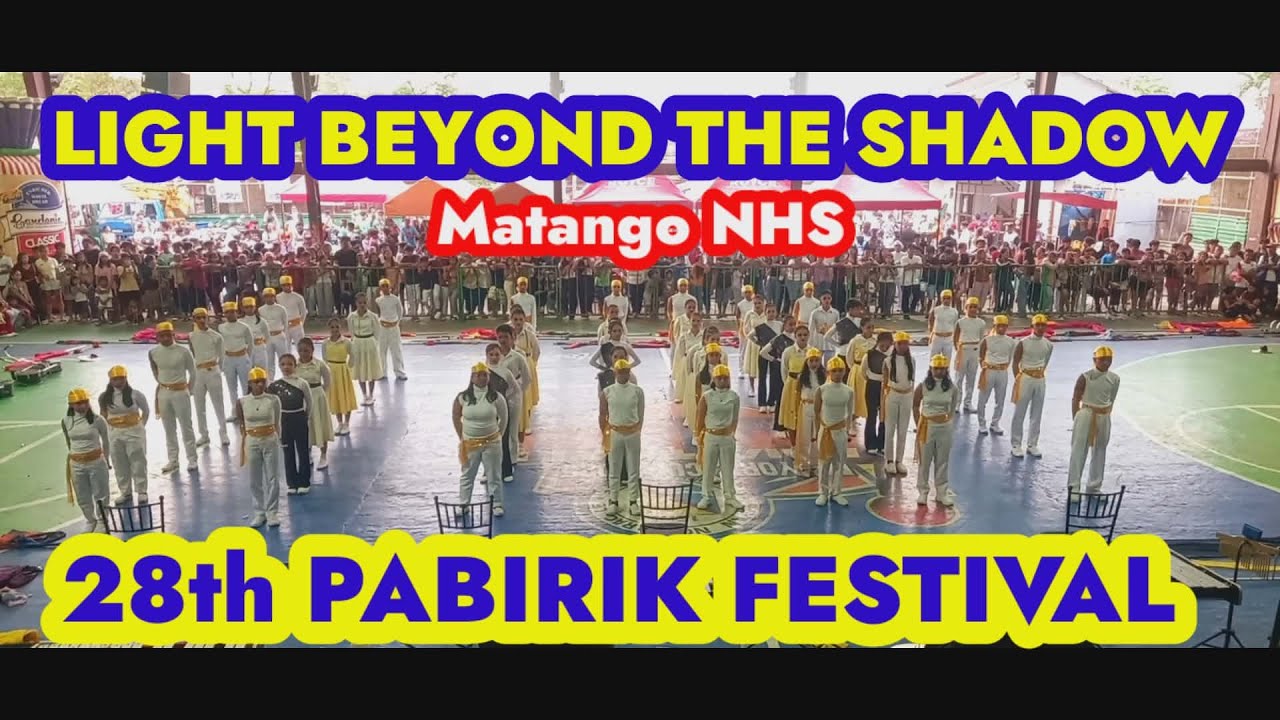 🌟 By Special Request! MATANGO NHS "LIGHT BEYOND THE SHADOW" | Pabirik Festival DLC 2026