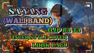 YANG - WALI BAND NYANYI BARENG ALIP BA TA FINGER STYLE COVER 