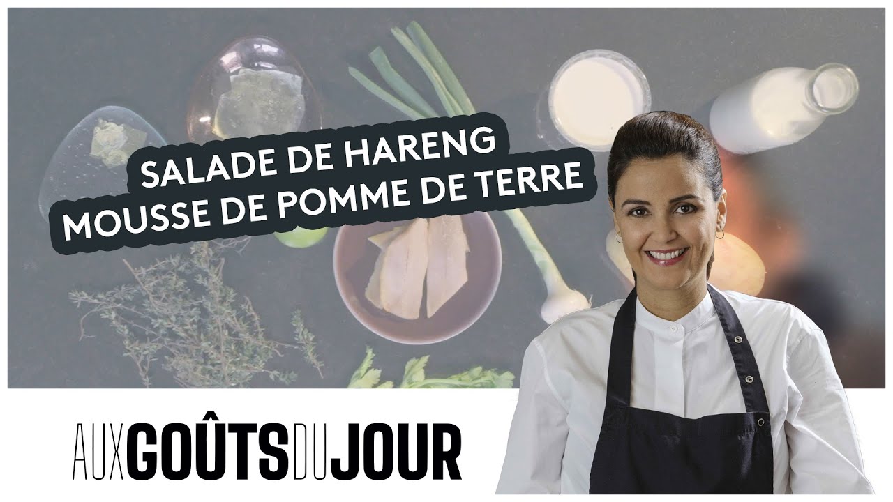 Aux Goûts du Jour : la recette de la salade de Hareng, mousse de pomme de terre