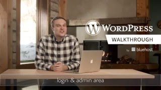 Bluehost Tutorial - WordPress Walkthrough Series (2 of 10) - Login & Admin Area