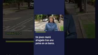 Joven Murió Ahogado tras una Pelea en un Barco Joven Murió Ahogado tras una Pelea en un Barco