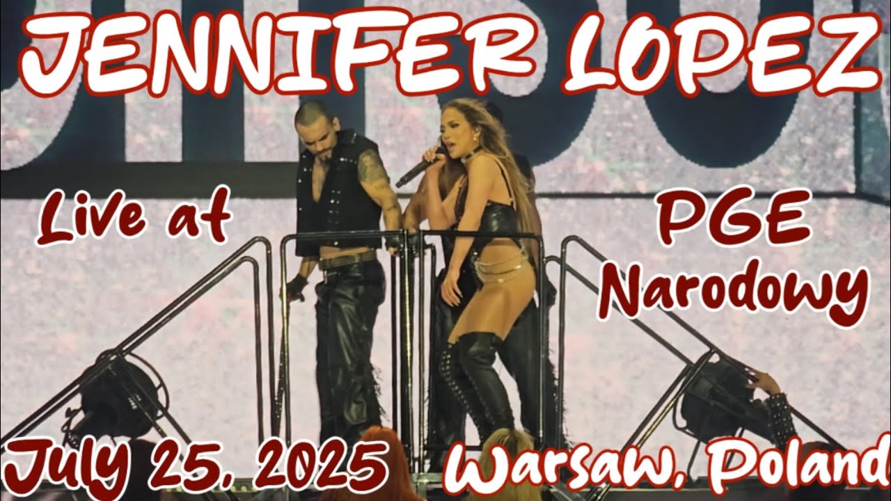 Jennifer Lopez | Up All Night Tour 2025 | July 25 | PGE Narodowy | Warsaw, Poland🇵🇱 | FULL SHOW
