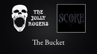 The Jolly Rogers - Score The Bucket