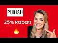 25% Rabatt bei Purish am 11.11.2022 🔥🥳🔥| Nabla | auf bestimmte Produkte