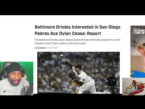 Breaking: Baltimore Orioles Interested in Padres’ Dylan Cease Reaction - Double RR Reacts