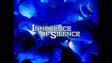 INNOCENCE OF SILENCE (Full Version) / nc ft NRG Factory