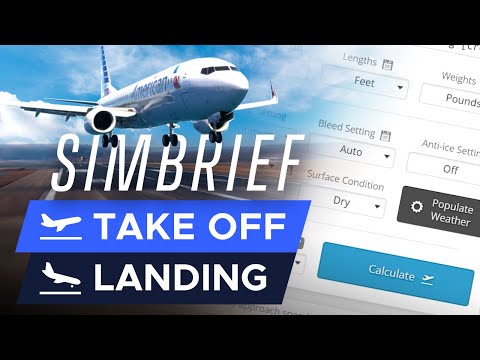 SimBrief Takeoff \u0026 Landing Calculations Tutorial