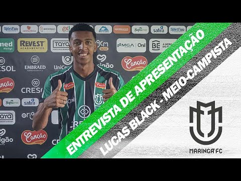 Lucas Black - Meio-campista - Apresentado pelo Maringá Futebol Clube