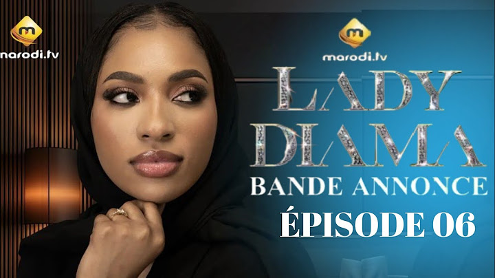 Série - Lady - Diama - Saison 1 - Épisode 06 - VOSTFR