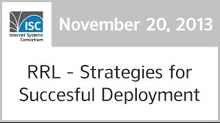 RRL -- Strategies for a Successful Deployment, 20 November 2013 screenshot 2