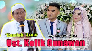 TAUZIAH LUCU ngakak Ust. Kelik Gunawan Pribadi  - Wedding Aldy & Ira