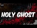 Holy Ghost Lyrics Desiigner mp3