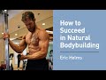 Eric Helms on the Art and Science of Succeeding in Natural Bodybuilding