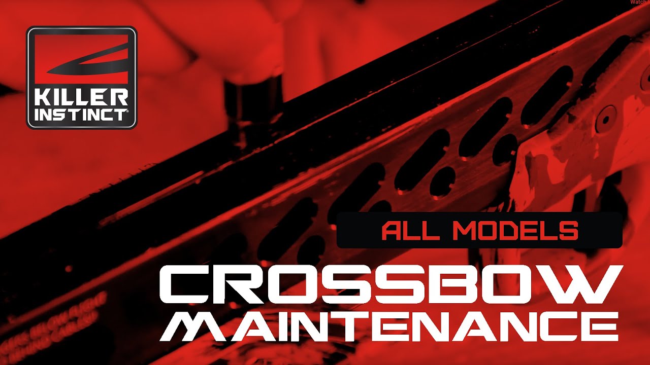 Killer Instinct Crossbow Maintenance - YouTube