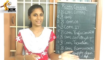 B.com Courses |Type of B.com course|Indru Oru  Information|