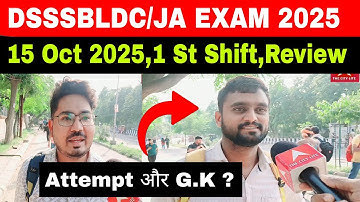 DSSSB LDC/JA Exam Review 15 Oct 2025,1St Shift#DSSSB LDC/JA Exam Review 1St Shift 2025
